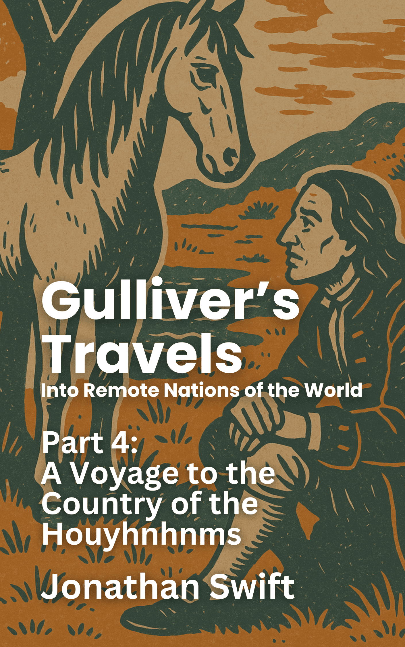 Gulliver's Travels: Part 4