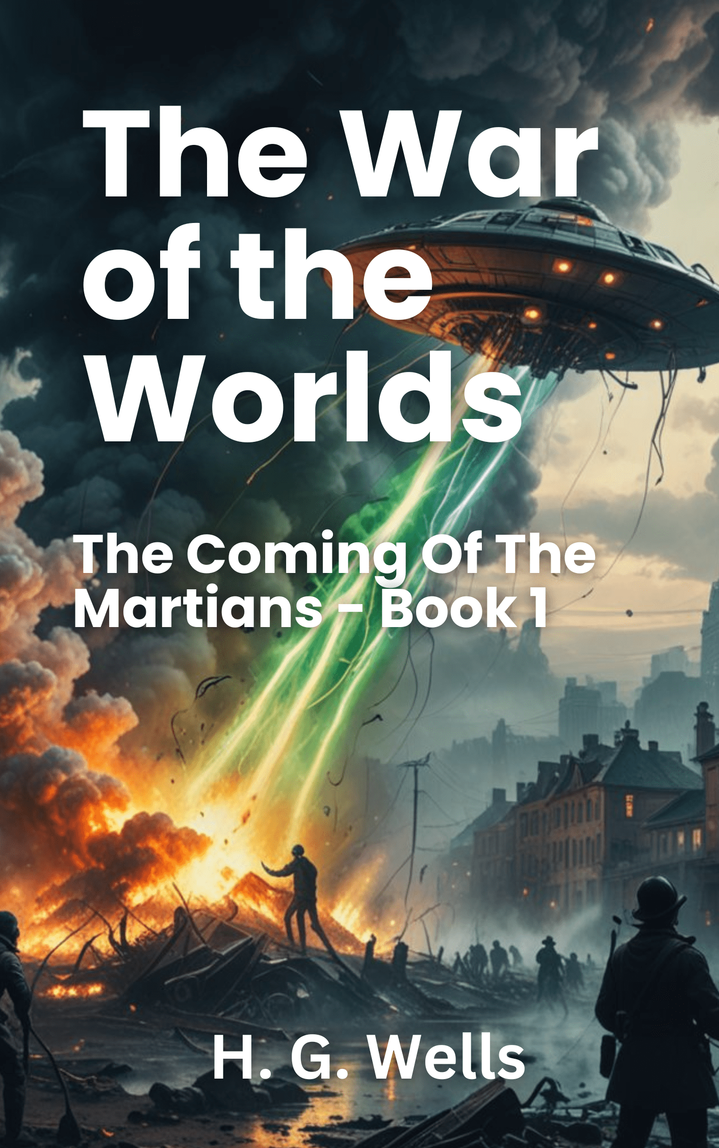 The War of the Worlds - Book1
