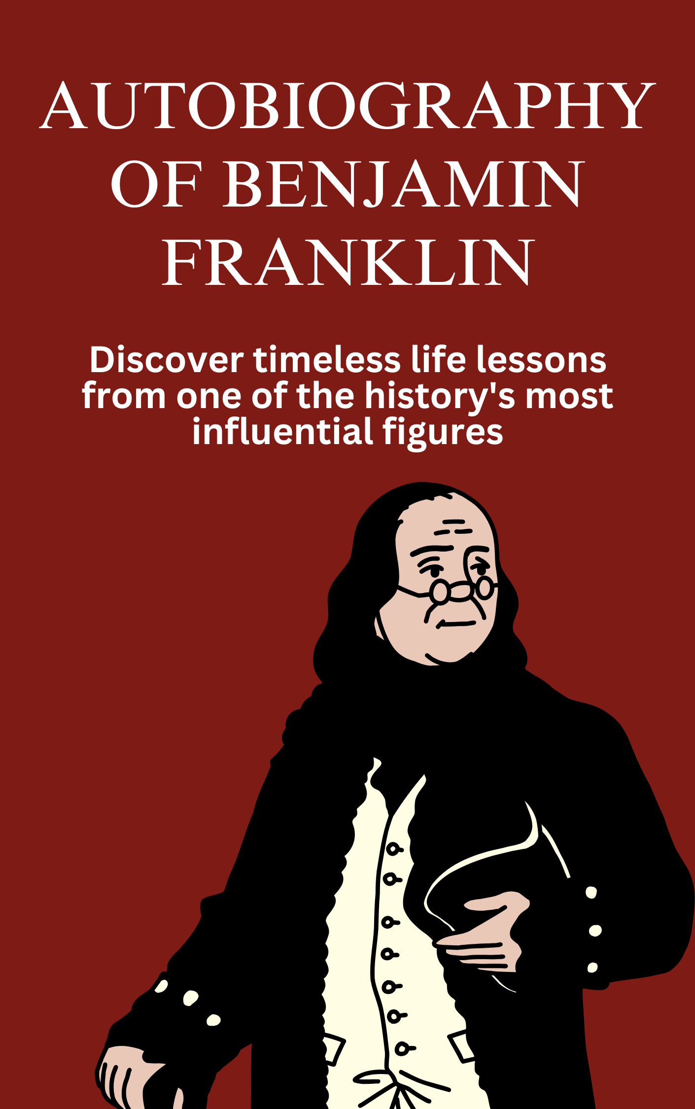 Autobiography of Benjamin Franklin
