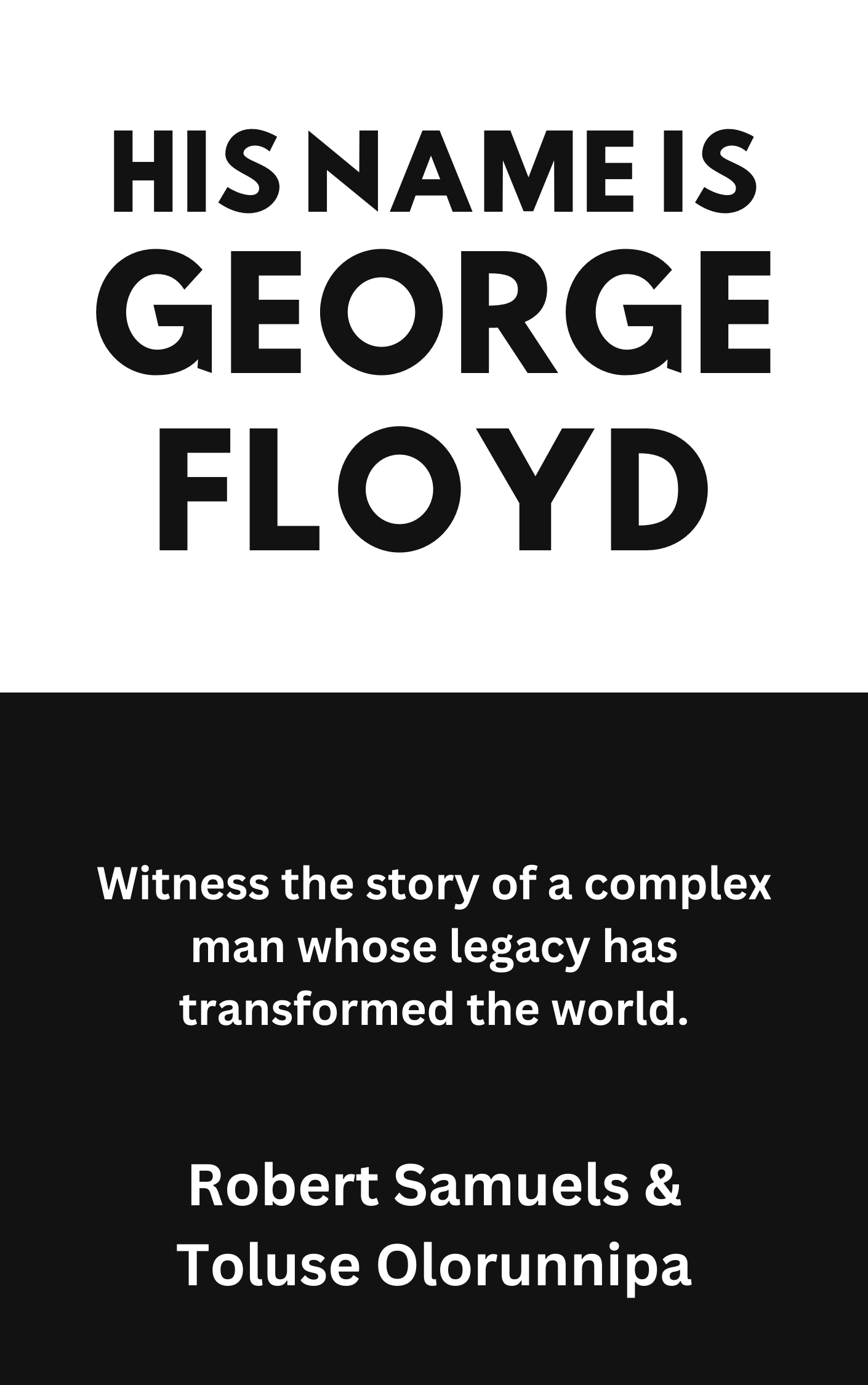 His Name Is George Floyd