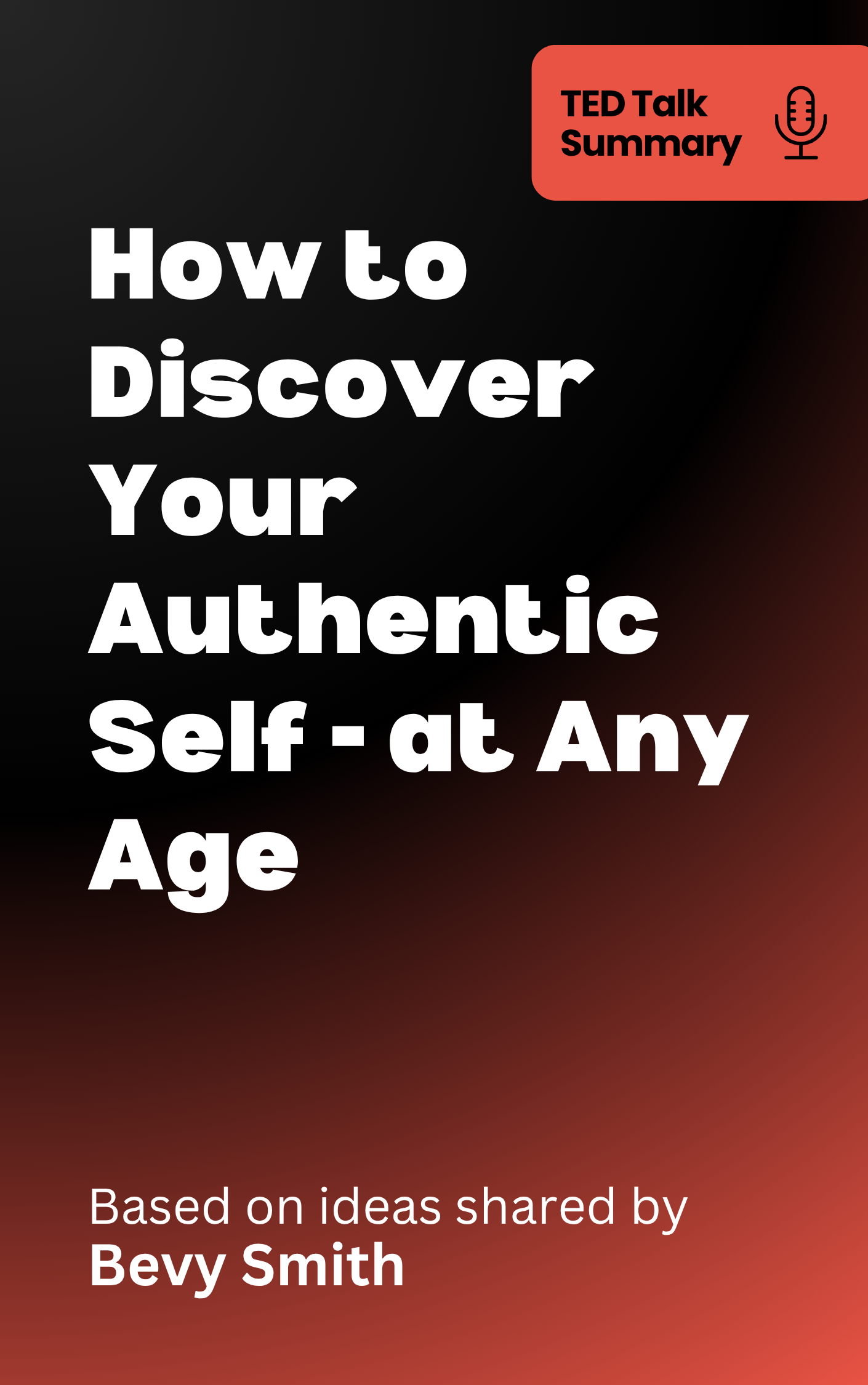 How to Discover Your Authentic Self - at Any Age