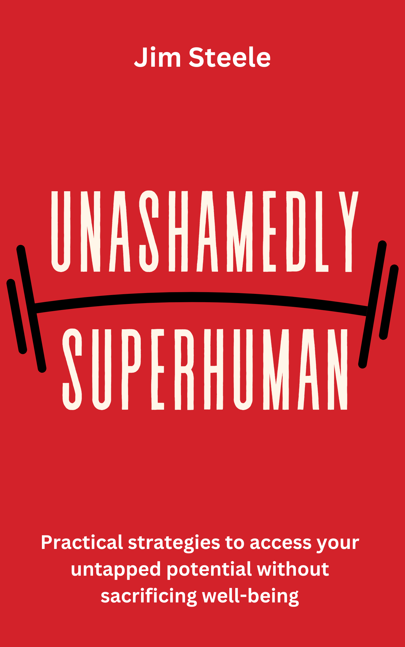 Unashamedly Superhuman